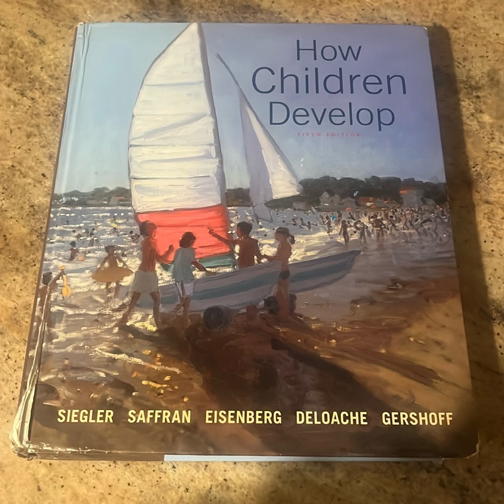 How Children Develop, Fifth Edition, Hardcover Textbook by Robert S. Siegler.